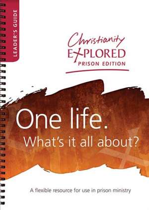 CHRISTIANITY EXPLORED PRISON EDITION LEA de STEPHEN JAMES