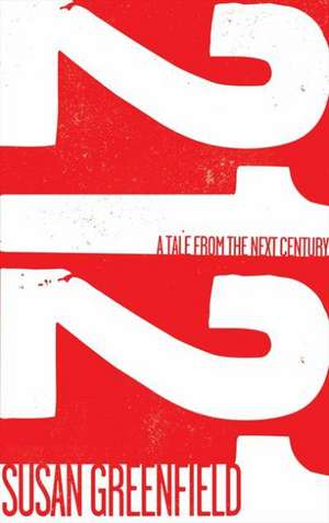 2121 de Susan Greenfield