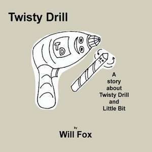 Twisty Drill de Will Fox