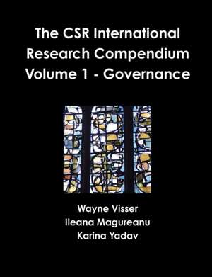 The CSR International Research Compendium de Wayne Visser