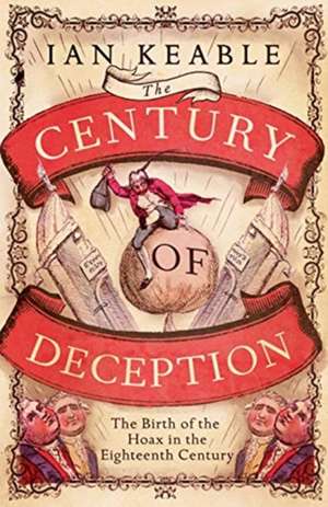 The Century of Deception de Ian Keable