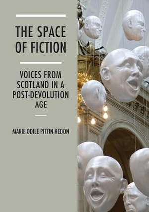 The Space of Fiction de Marie-Odile Pittin-Hedon