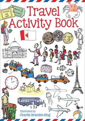 Travel Activity Book de Charlie Brandon-King