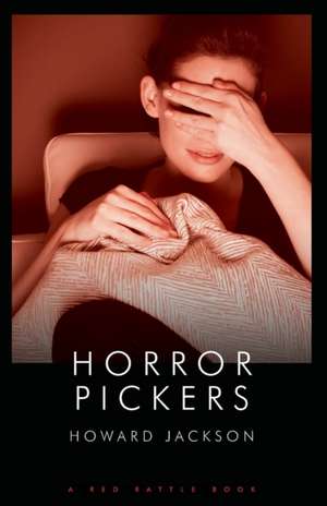 HORROR PICKERS de Howard Jackson