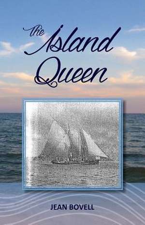 The Island Queen de Jean Bovell