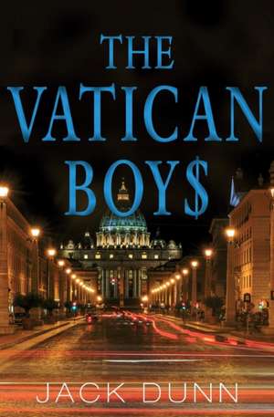 The Vatican Boys de Jack Dunn