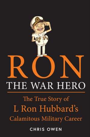 Ron The War Hero de Chris Owen