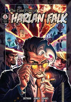 The Case Files of Harlan Falk de Cy Dethan