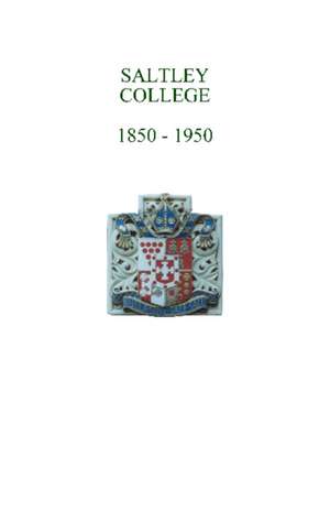 Saltley College 1850-1950 de John Osborne