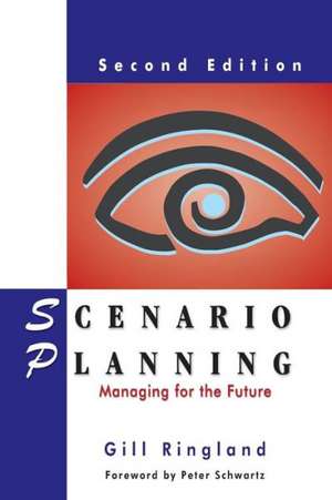 Scenario Planning de Gill Ringland