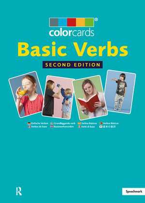 Basic Verbs: Colorcards: 2nd Edition de Speechmark