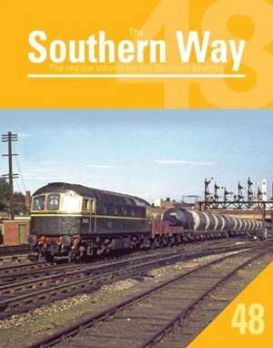 Southern Way 48 de Kevin Robertson