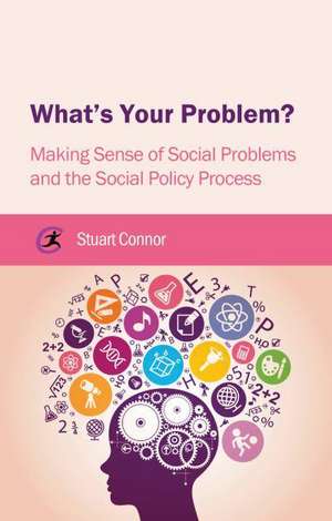 What's Your Problem? de Stuart Connor