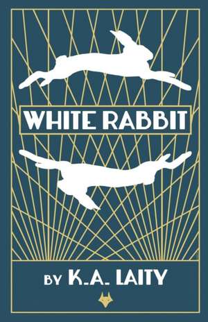 White Rabbit de K. A. Laity