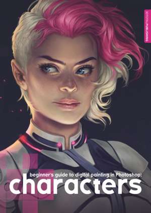 Beginner's Guide to Digital Painting in Photoshop: Characters de Charlie Bowater & Derek Stenning