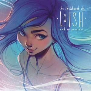 The Sketchbook of Loish de Lois van Baarle