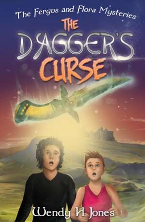 The Dagger's Curse de Wendy H Jones