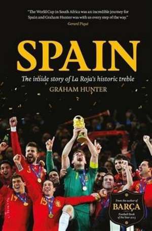 Spain de Graham Hunter