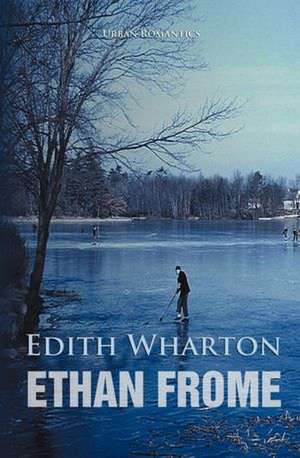 Ethan Frome de Edith Wharton