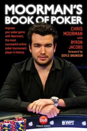 Moorman's Book of Poker de Chris Moorman