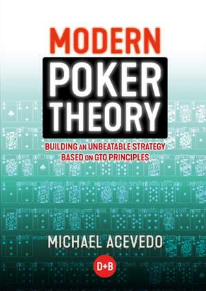 Modern Poker Theory de Michael Acevedo