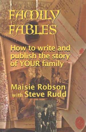 Robson, M: Family Fables de Maisie Robson