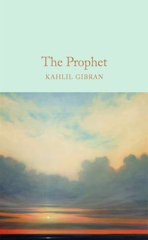 The Prophet de Kahlil Gibran