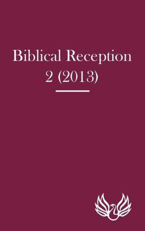 Biblical Reception 2 (2013) de J. Cheryl Exum