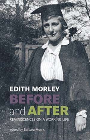 Before and After de Edith Morley