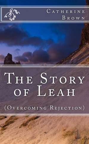 The Story of Leah