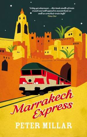 Marrakech Express de Peter Millar