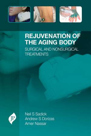 Rejuvenation of the Aging Body de Neil Sadick