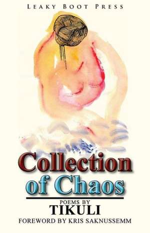 Collection of Chaos de Tikuli