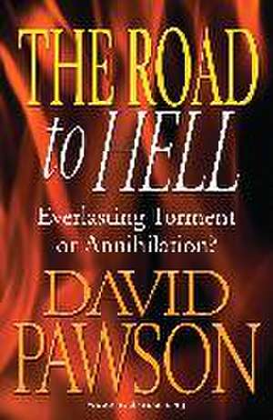 The Road to Hell de David Pawson