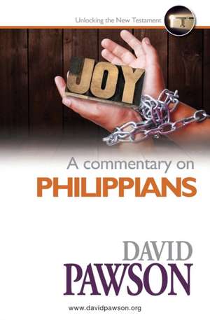 A Commentary on Philippians de David Pawson