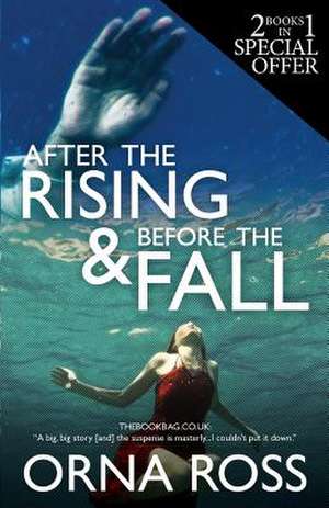 After The Rising & Before The Fall de Orna Ross