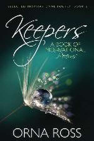 Keepers: A Book of Motivational Poems de Orna Ross