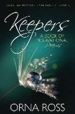 Keepers de Orna Ross