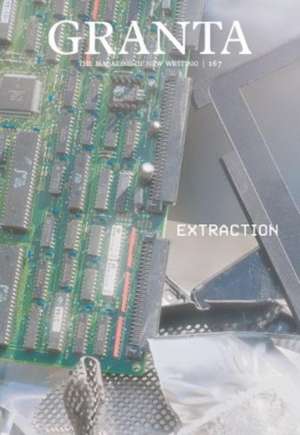 Granta 167: Extraction de Thomas Meaney