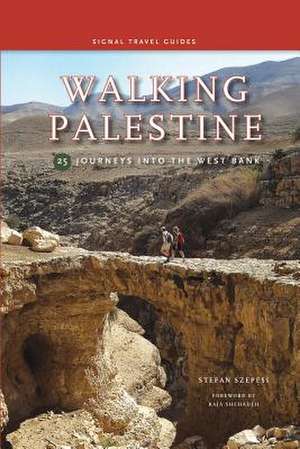 Walking Palestine de Stefan Szepesi