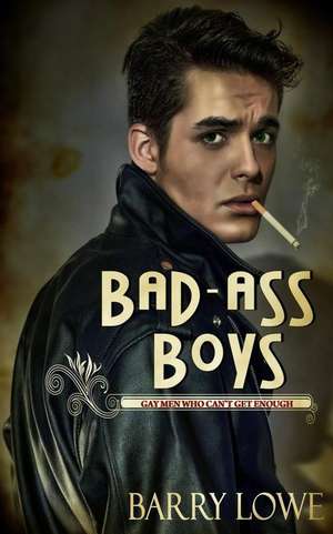 Bad-Ass Boys