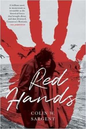 Red Hands de Colin W. Sargent