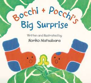 Matsubara, N: Bocchi and Pocchi's Big Surprise de Noriko Matsubara