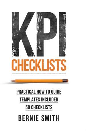KPI Checklists de Bernie Smith