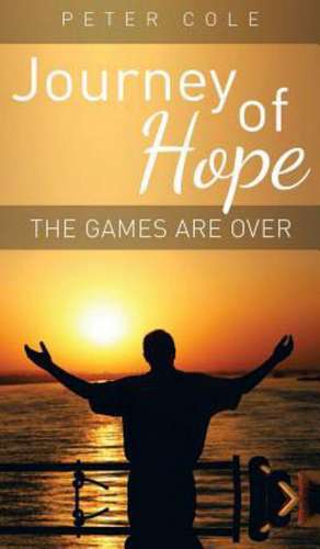 Journey of Hope de Peter Cole