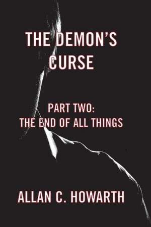 The Demon's Curse Part Two de Allan C. Howarth