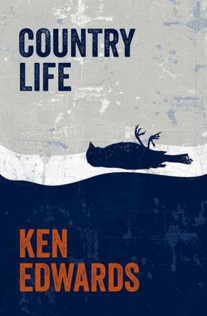 Country Life de Ken Edwards