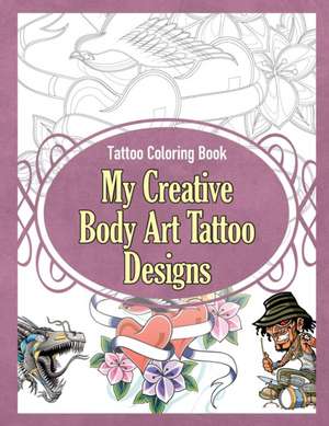 Tattoo Coloring Book de Grace Sure