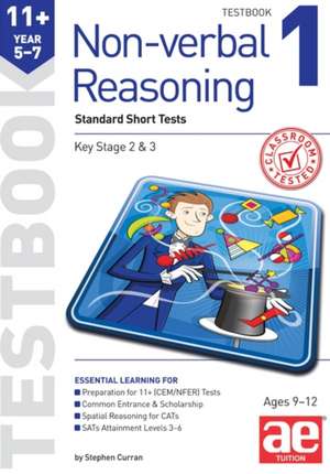 11+ Non-verbal Reasoning Year 5-7 Testbook 1 de Andrea F. Richardson