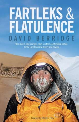 Fartleks & Flatulence de David Berridge